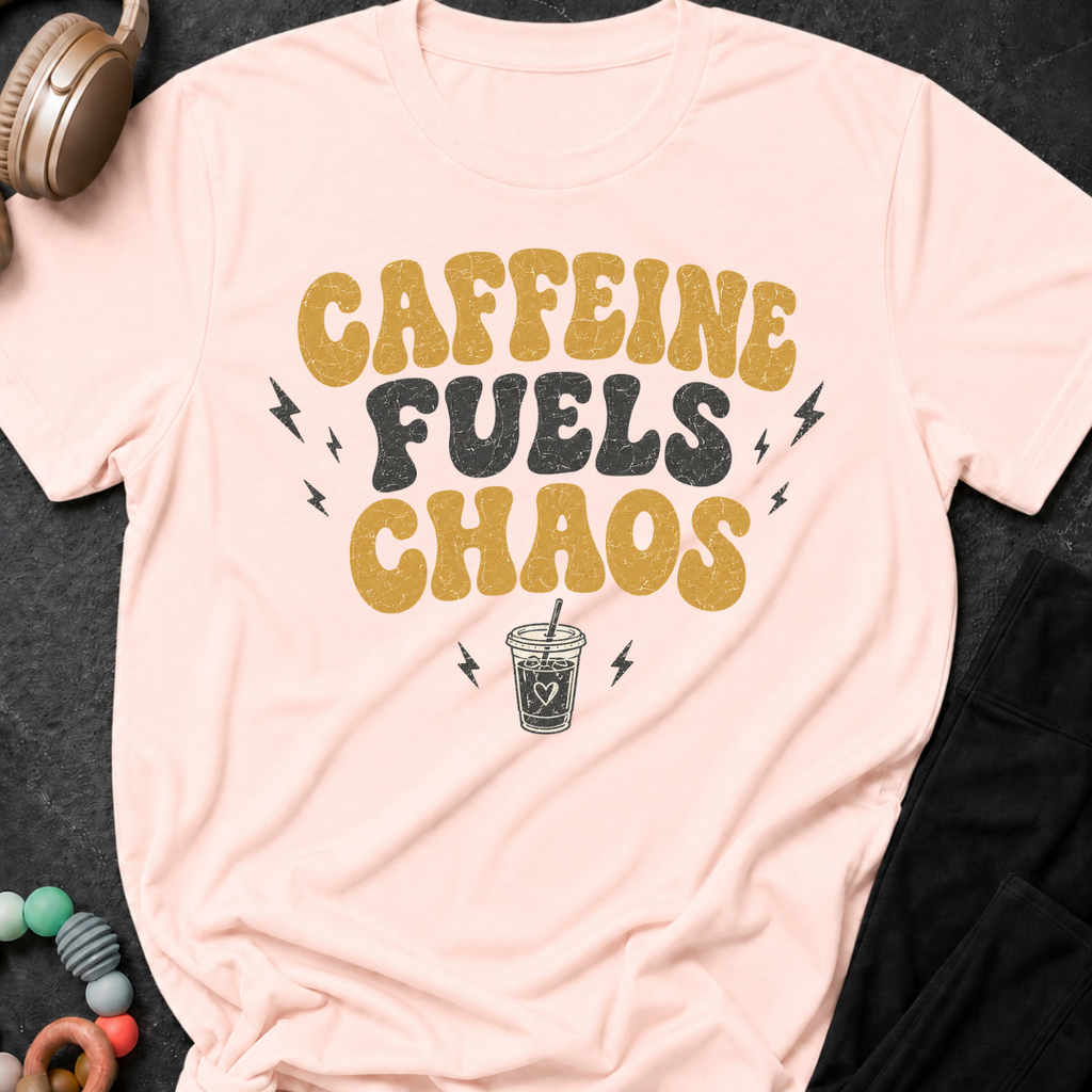 Caffeine Fuels Chaos T-Shirt