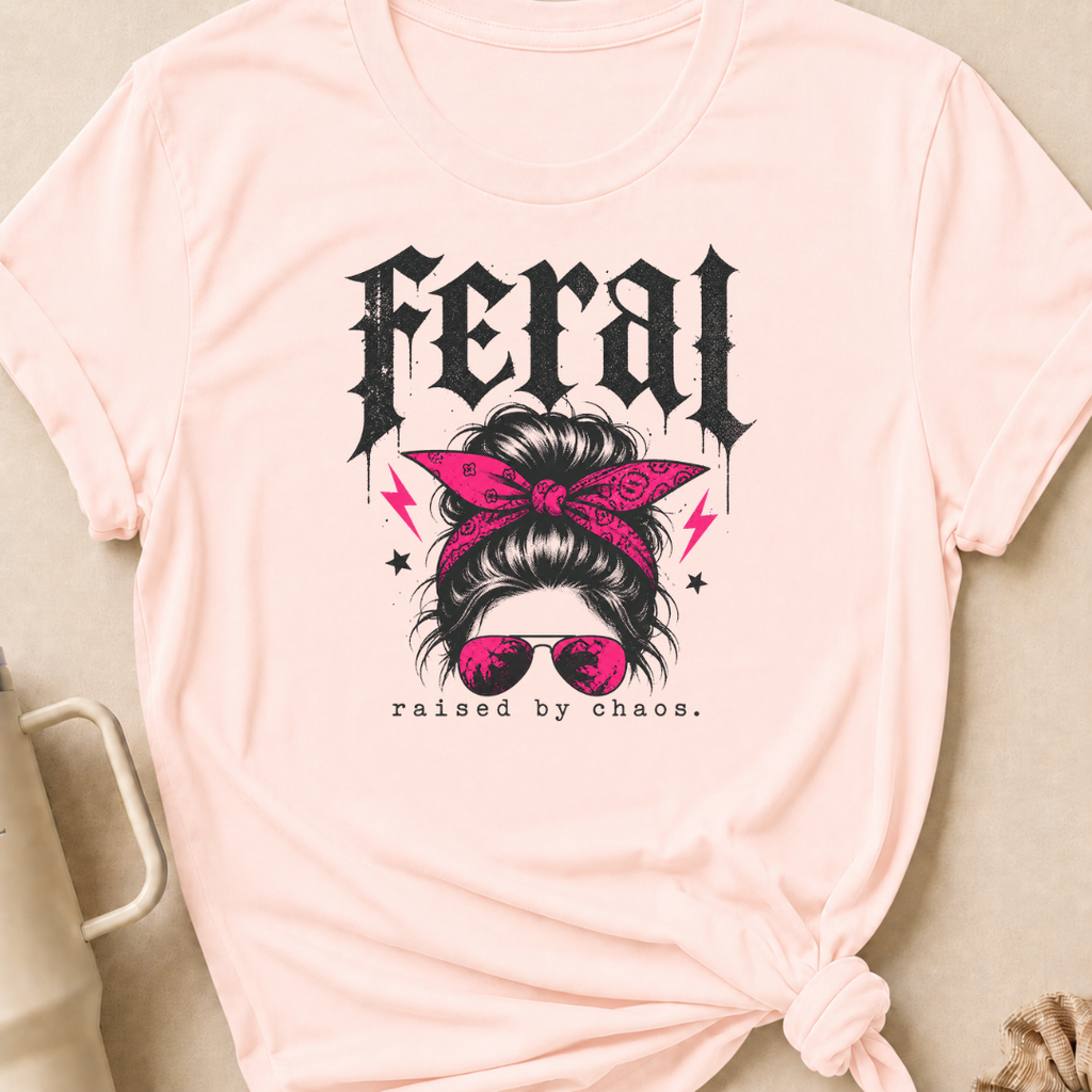 Feral Raised by Chaos T-Shirt