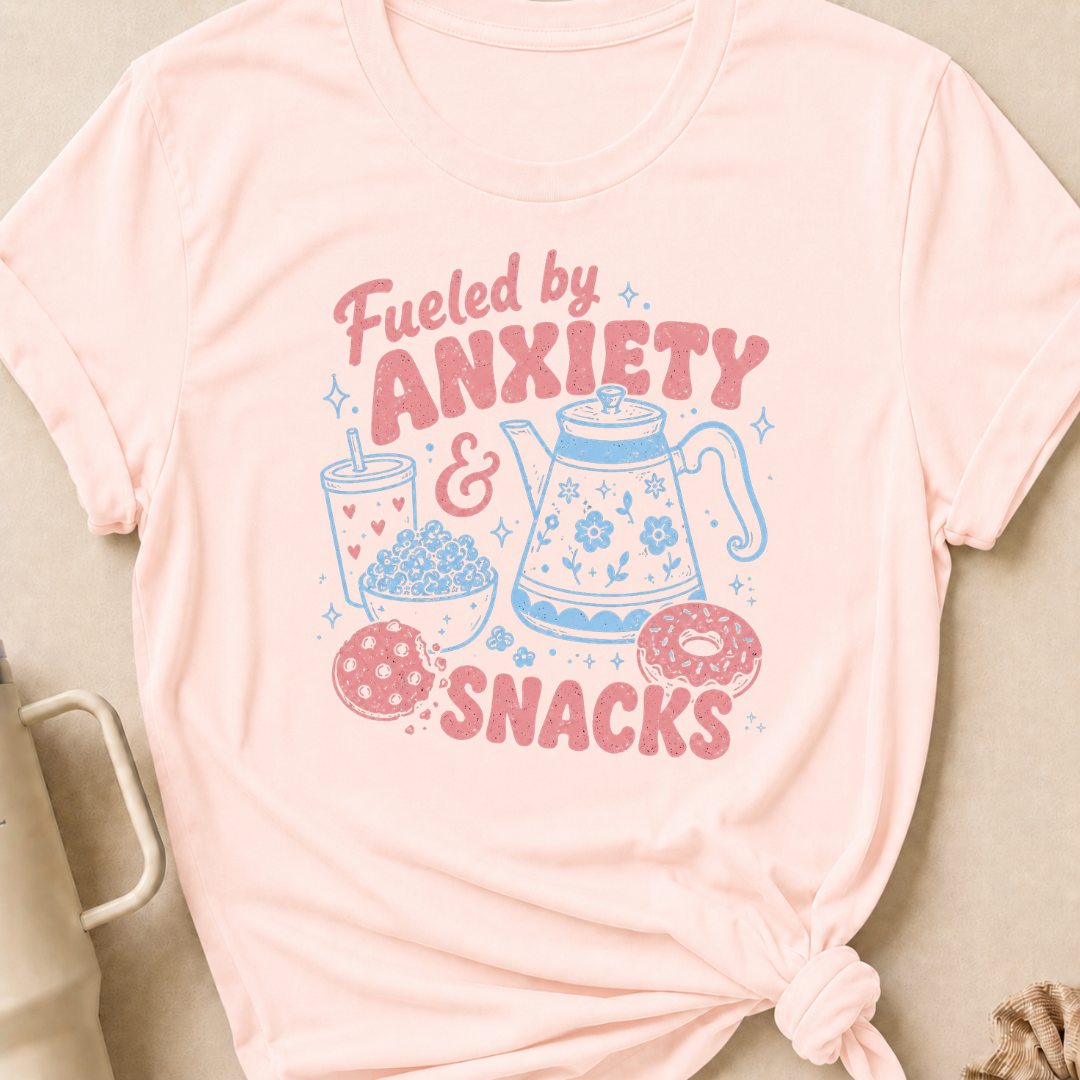 Fueled by Anxiety and Snacks T-Shirt