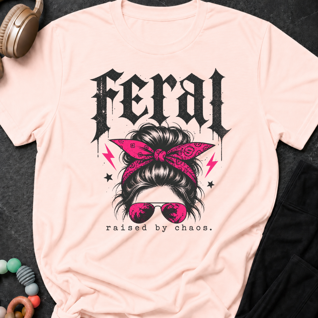 Feral Raised by Chaos T-Shirt