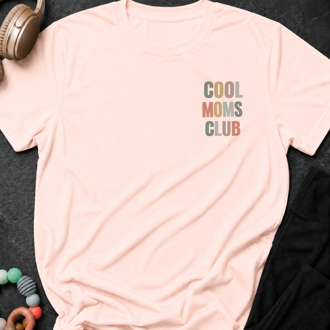Cool Moms Club T-Shirt