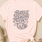 Barely Hanging On T-Shirt