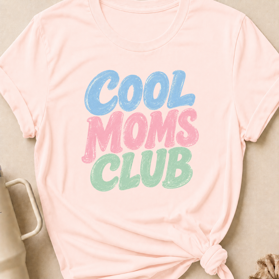 Cool Moms Club T-Shirt