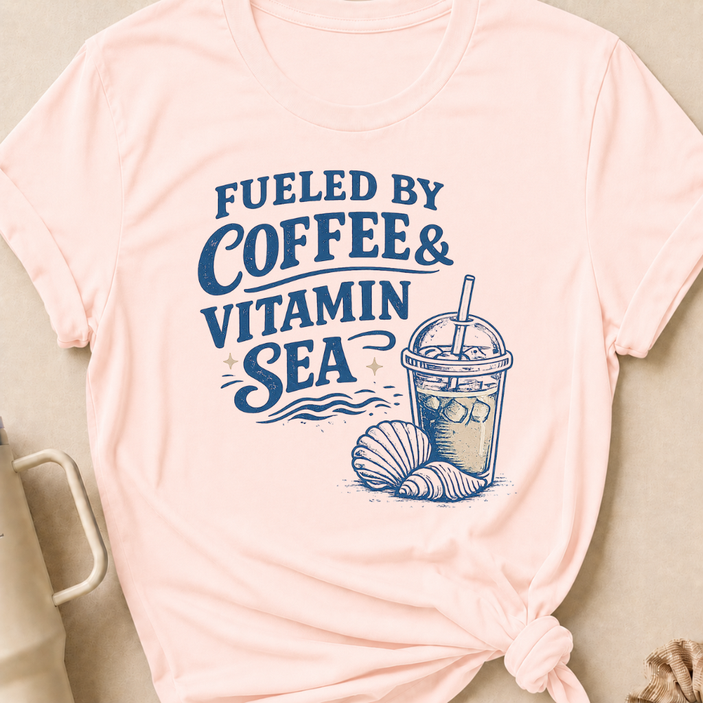 Fueled By Coffee and Vitamin Sea T-Shirt