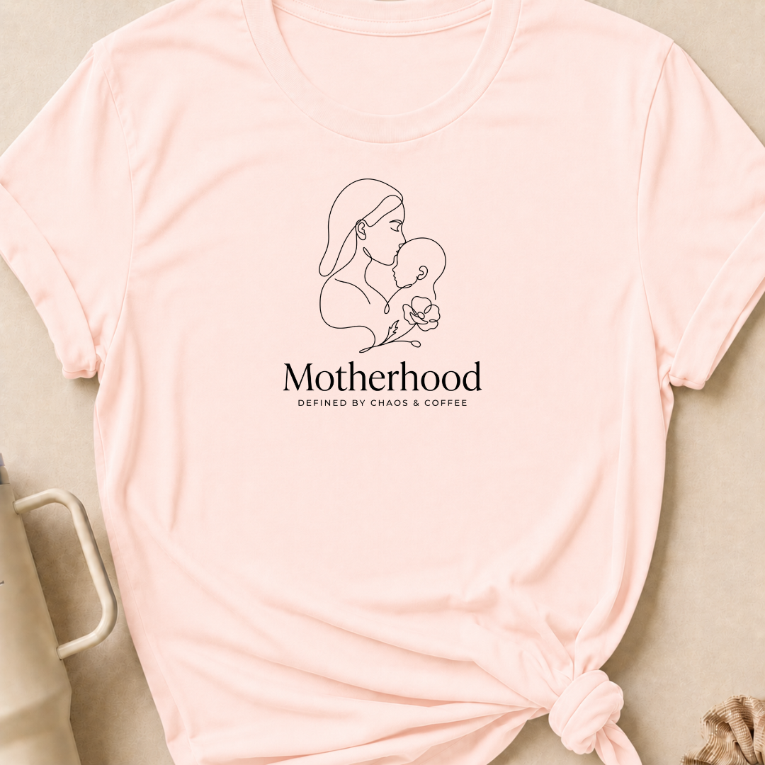 Motherhood Defined by Chaos and Coffee T-Shirt