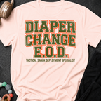 Diaper Change EOD T-Shirt