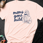 Moms Gone Mild T-Shirt