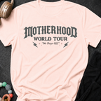 Motherhood World Tour T-Shirt