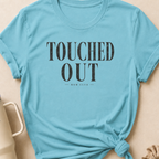 Touched Out Mom Club T-Shirt