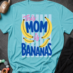 This Mom is Bananas T-Shirt