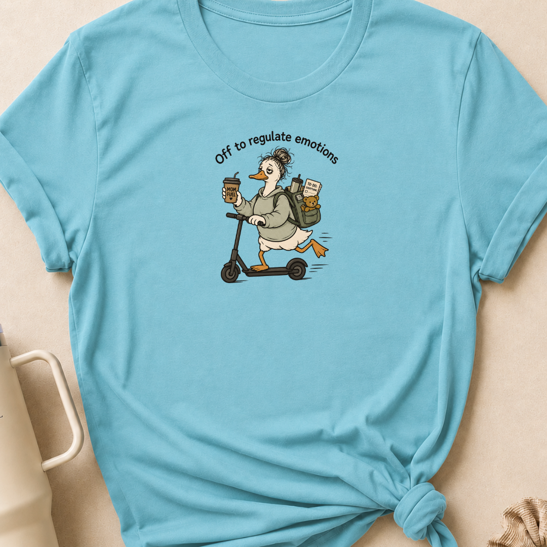 Off To Regulate Emotions T-Shirt