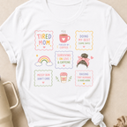 Rainbow Tired Mom T-Shirt