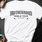 Motherhood World Tour T-Shirt