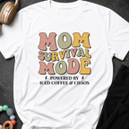 Mom Survival Mode T-Shirt