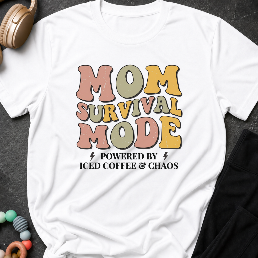 Mom Survival Mode T-Shirt