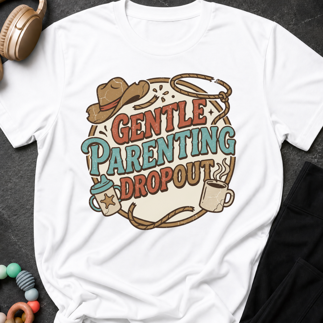 Gentle Parenting Dropout T-Shirt