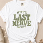 Wife's Last Nerve T-shirt 1