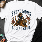 Feral Moms Social Club T-Shirt