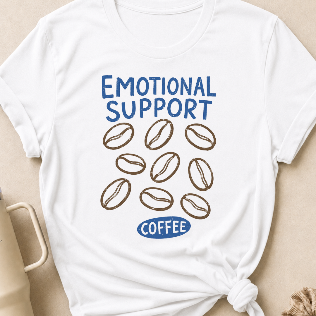 Emotional Support Coffee T-Shirt