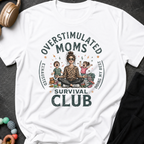 Overstimulated Moms Club T-Shirt