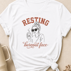 Resting Burnout Face T-Shirt
