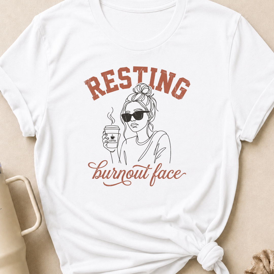 Resting Burnout Face T-Shirt