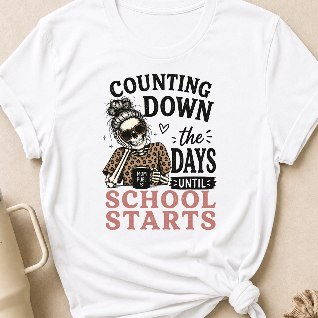Counting Down the Days Until School Starts T-Shirt