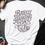 Barely Hanging On T-Shirt