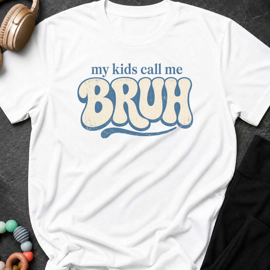 My Kids Call Me Bruh T-Shirt