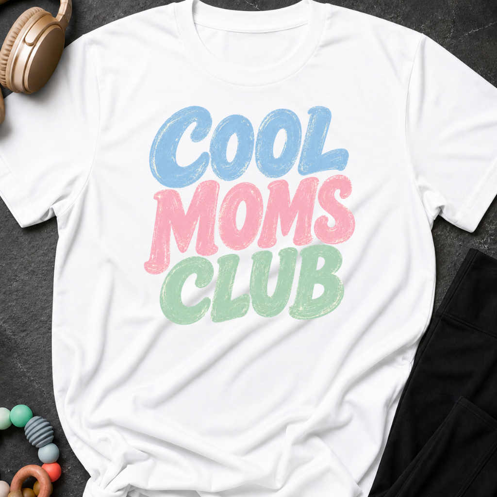 Cool Moms Club T-Shirt