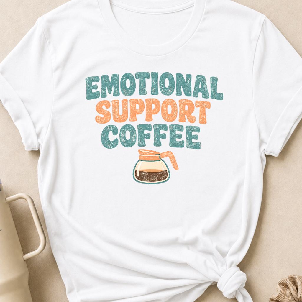 Emotional Support Coffee T-Shirt