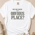 Did You Check T-shirt 1