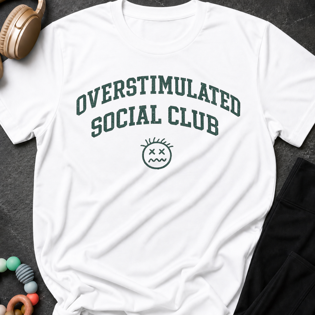 Overstimulated Social Club T-Shirt