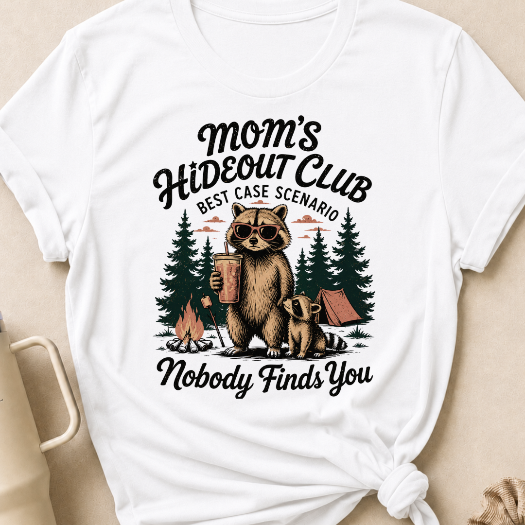 Moms Hideout Club T-Shirt