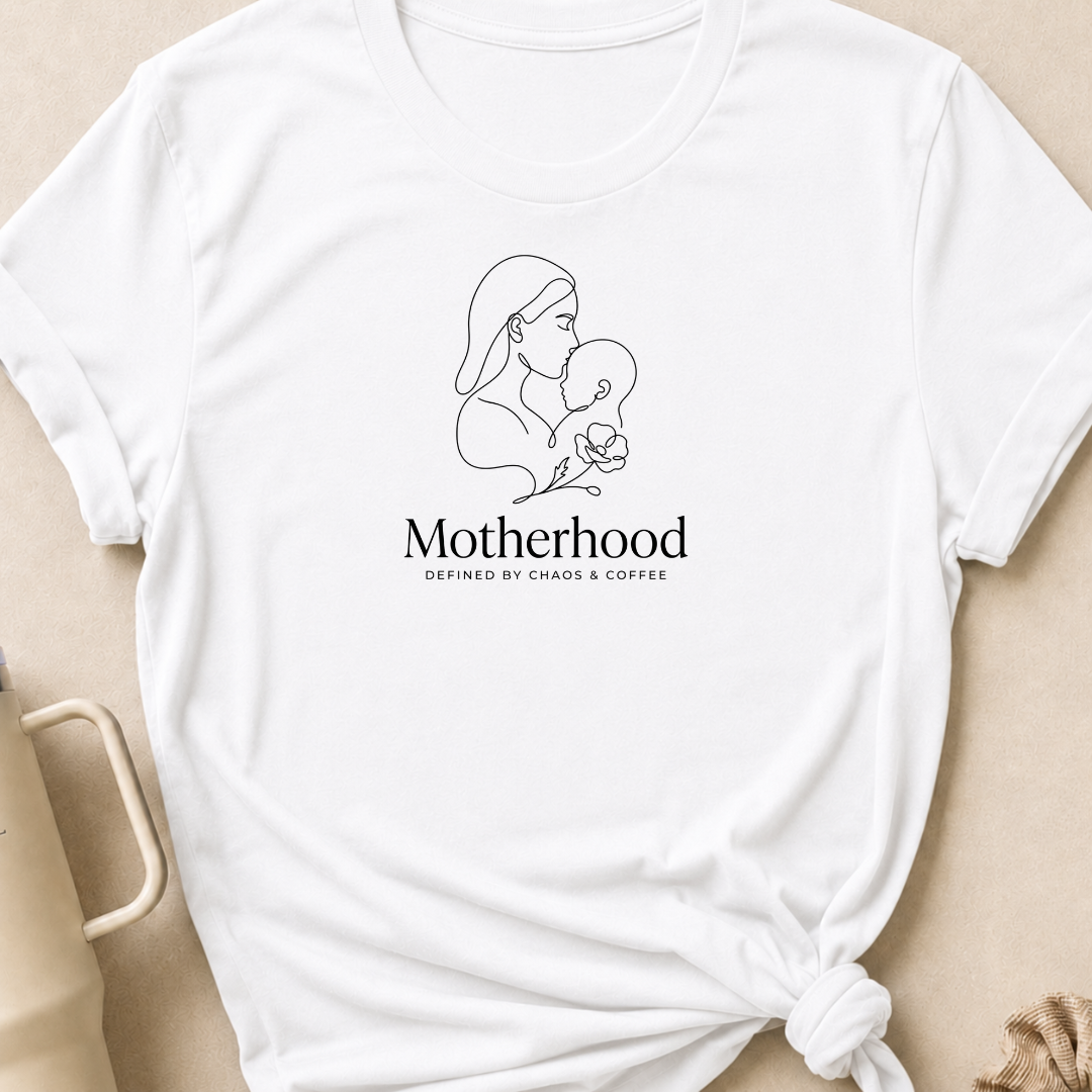 Motherhood Defined by Chaos and Coffee T-Shirt