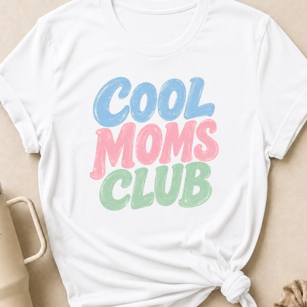 Cool Moms Club T-Shirt