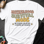 Motherhood Survival Mode T-Shirt