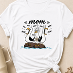 Mom Mom Mom Mom T-Shirt