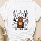 Tired Moms Club T-Shirt