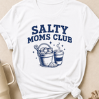 Salty Moms Club T-Shirt
