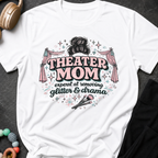 Theater Mom T-Shirt