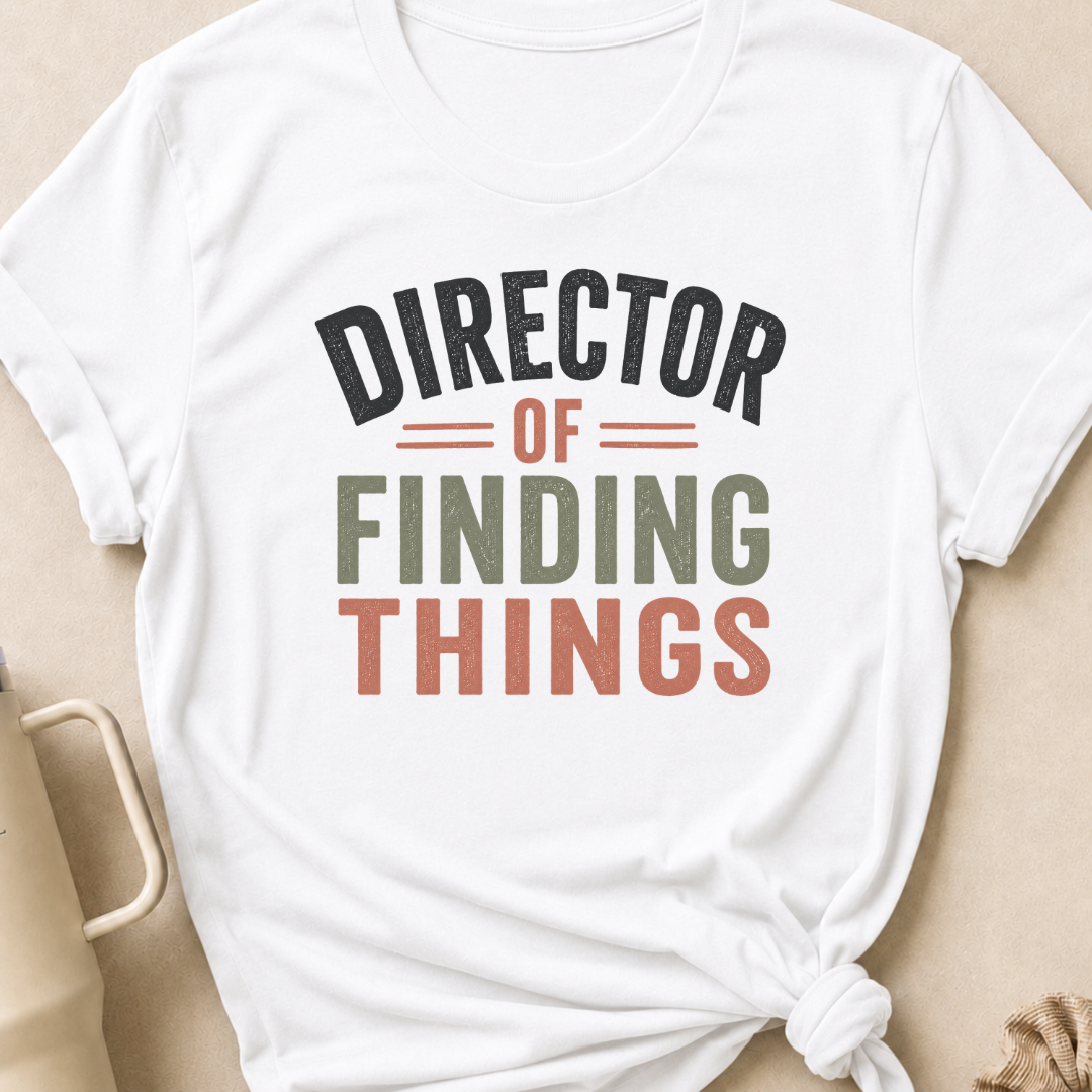 Director of Finding Things T-Shirt