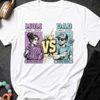 Mom Vs Dad T-Shirt