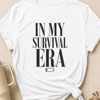 In My Survival Era T-Shirt