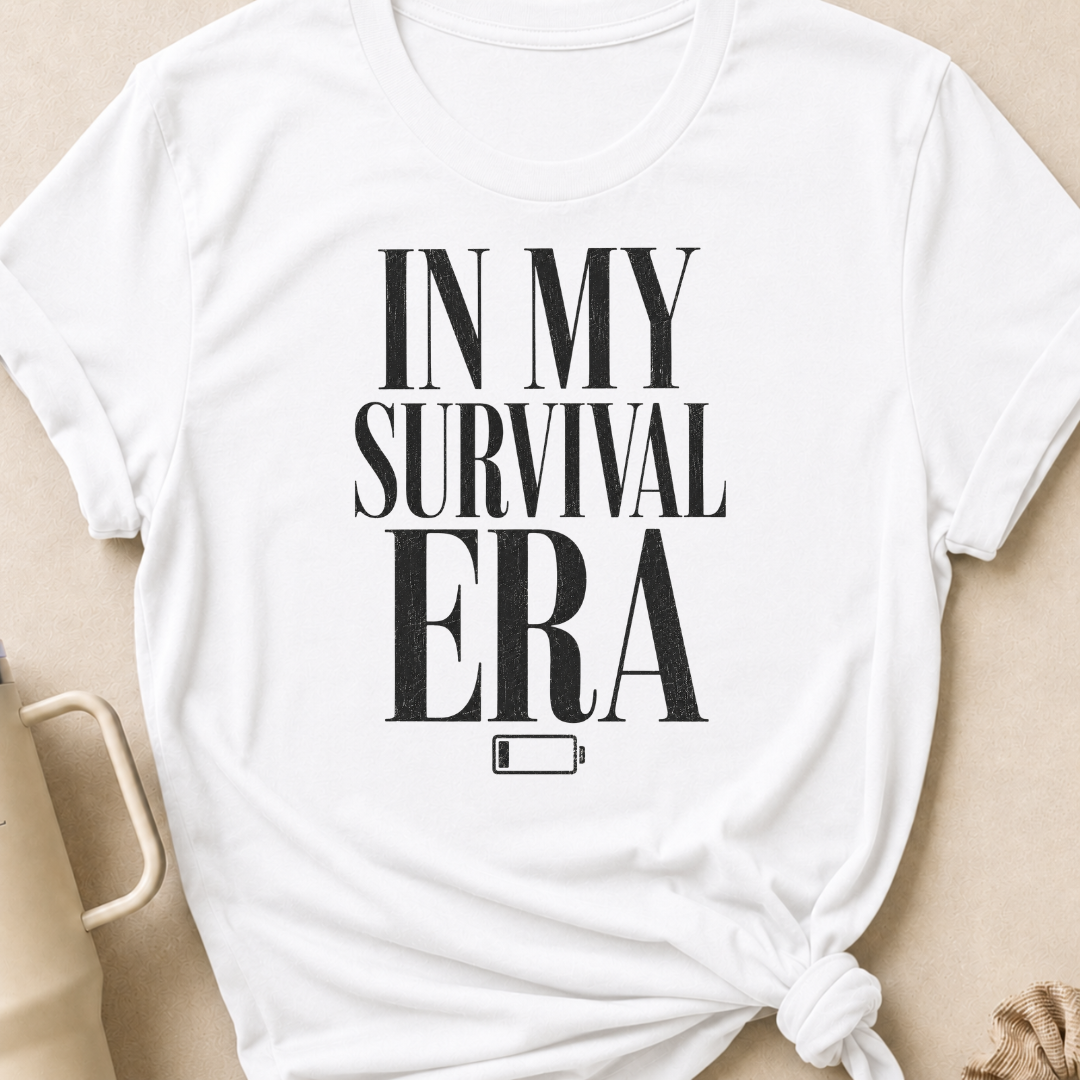 In My Survival Era T-Shirt
