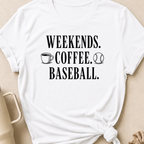Weekends Coffee Baseball T-Shirt