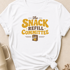 The Snack Refill Committee T-Shirt