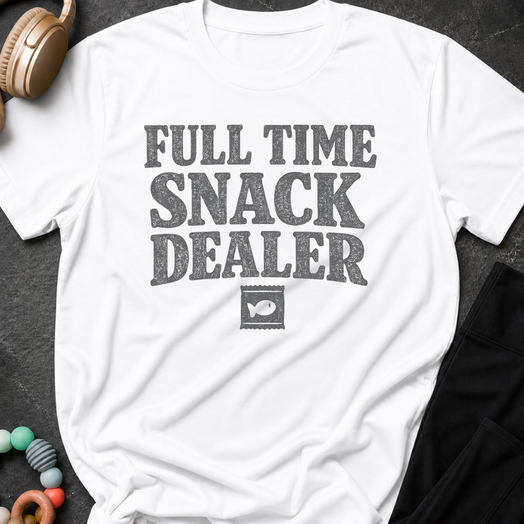 Full Time Snack Dealer T-Shirt
