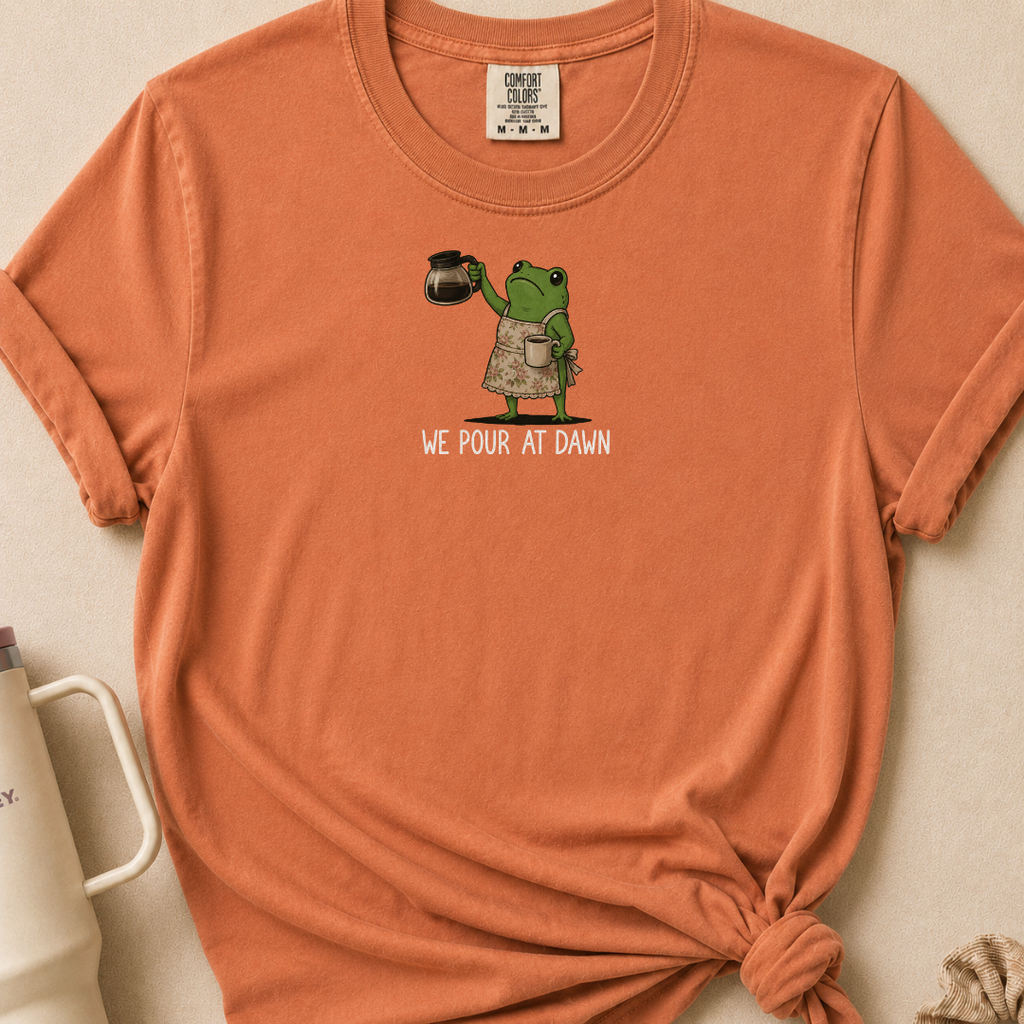 We Pour at Dawn Tshirt