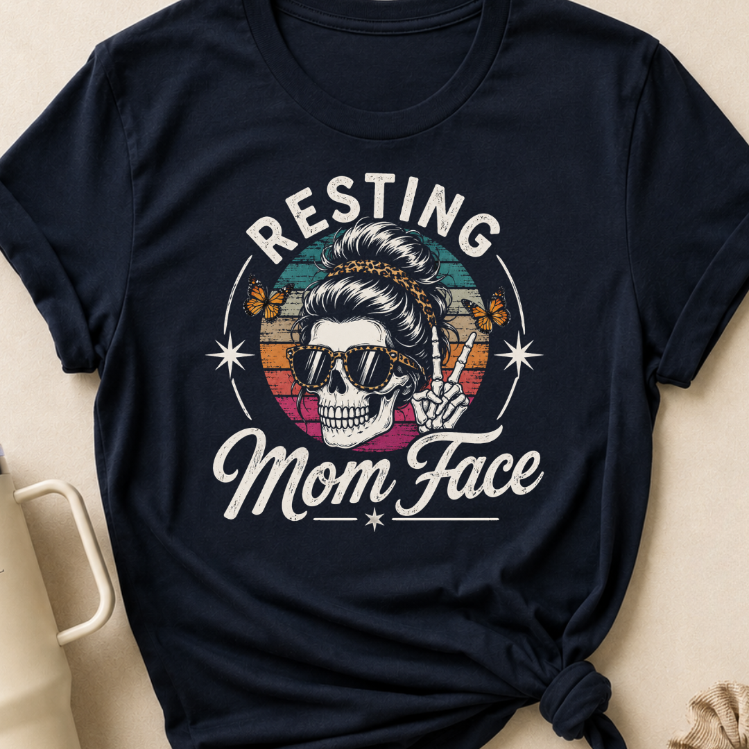 Resting Mom Face T-Shirt
